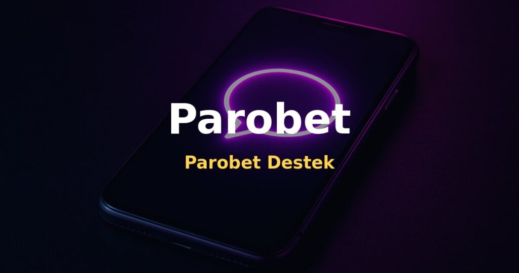Parobet Destek - Parobet